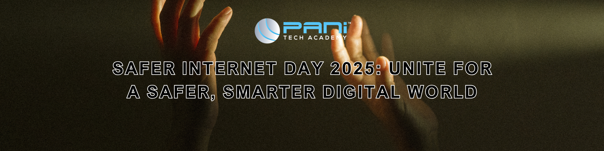 Safer Internet Day 2025: Unite for a Safer, Smarter Digital World